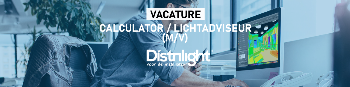 Vacature - Lichtplanner / Lichtontwerper / Lichtadviseur / Engineer / Calculator